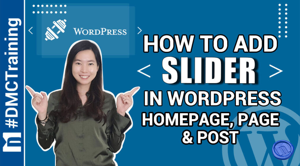 How To Add Slider In WordPress Homepage