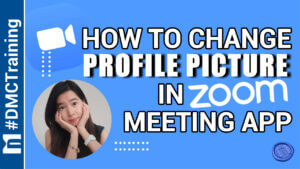 How To Change Profile Picture In Zoom Meeting App